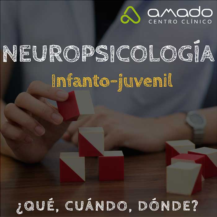 Neuropsicología infanto-juvenil